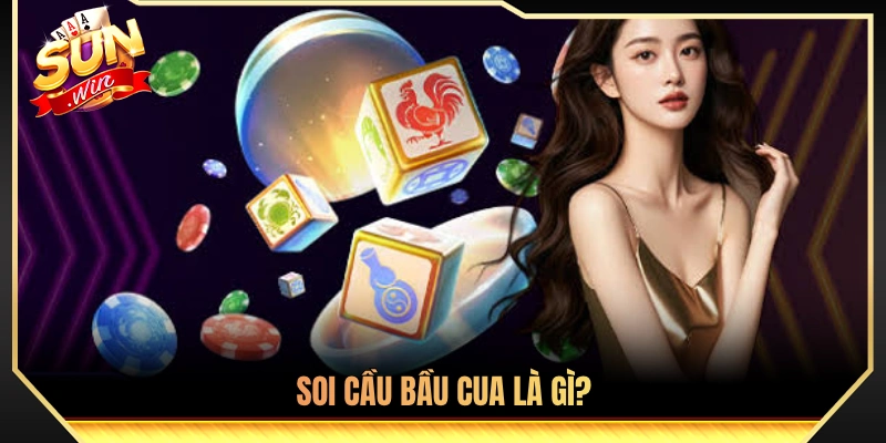Cách Soi Cầu Bầu Cua – Mẹo Đoán Mặt Cực Chuẩn Cho Tân Thủ 2 Soi cầu tôm cua cá là gì?
